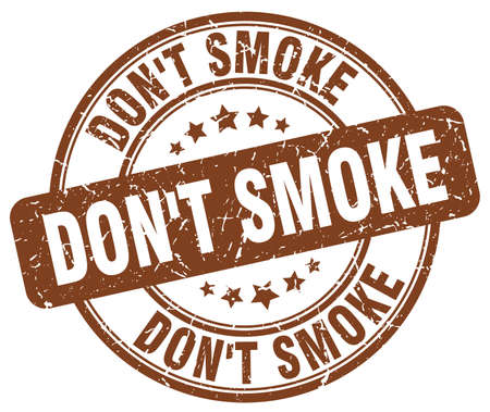 don t smoke