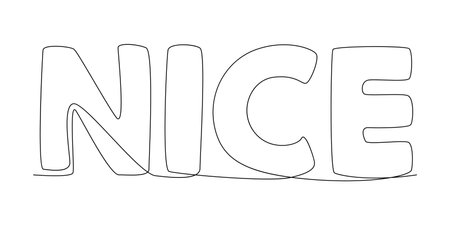 One continuous line of nice word. thin line illustration vector concept. contour drawing creative ideas. Vector Illustration One continuous line of nice word. thin line illustration vector concept. contour drawing creative ideas. Vector Illustration