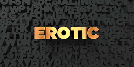 Erotic Gold Text On Black Background 3d Rendered Royalty Free Stock Picture This Erotic Gold Text On Black Background 3d Rendered Royalty Free Stock Picture This