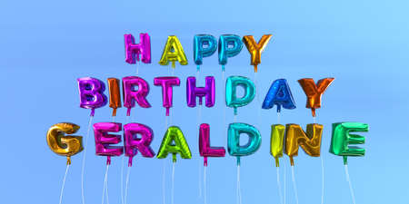 Carte De Joyeux Anniversaire Geraldine Avec Texte Ballon Image Stockee En 3d Cette Image Peut Etre Utilisee Pour Une Carte Electronique Ou Une Carte Postale Imprimee Banque D Images Et Photos Libres De Droits Image Carte De Joyeux Anniversaire Geraldine Avec Texte Ballon Image Stockee En 3d Cette Image Peut Etre Utilisee Pour Une Carte Electronique Ou Une Carte Postale Imprimee Banque D Images Et Photos Libres De Droits Image