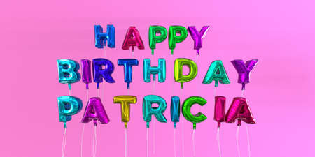 Feliz Cumpleanos Patricia Tarjeta Con Globo De Texto 3d Prestados Stock Photo Esta Imagen Se Puede Utilizar Para Una Tarjeta Electronica O Una Postal De Impresion Fotos Retratos Imagenes Y Fotografia De Archivo Libres De Derecho Image Feliz Cumpleanos Patricia Tarjeta Con Globo De Texto 3d Prestados Stock Photo Esta Imagen Se Puede Utilizar Para Una Tarjeta Electronica O Una Postal De Impresion Fotos Retratos Imagenes Y Fotografia De Archivo Libres De Derecho Image