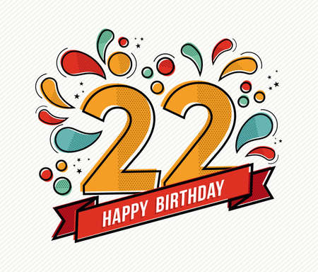 お誕生日おめでとう 2 22 歳 のイラスト素材 ベクタ Image お誕生日おめでとう 2 22 歳 のイラスト素材 ベクタ Image