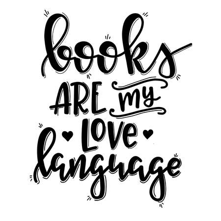 Books and reading lettering set hand drawn typography poster. conceptual handwritten phrase t shirt hand lettered calligraphic design. inspirational vector Stock Photo Books and reading lettering set hand drawn typography poster. conceptual handwritten phrase t shirt hand lettered calligraphic design. inspirational vector Stock Photo