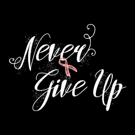 Breast Cancer Inspirational Quotes Mesmerizing Never Give Up Inspirational Quote About Breast Cancer Awareness Breast Cancer Inspirational Quotes Cool Never Give Up Inspirational Quote About Breast Cancer Awareness