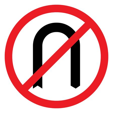 No u-turn or Do not take u-turn traffic sign vector illustration. Red circle board. Traffic symbols.