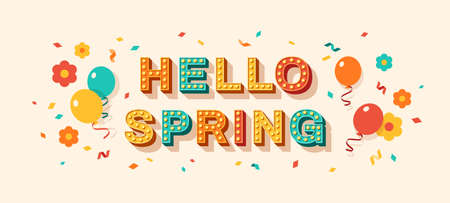 Hello spring quote, card or banner with typography design. vector illustration, retro light bulbs font, party streamers, flowers, confetti and flying balloons. sale poster, hi text message Векторная Иллюстрация