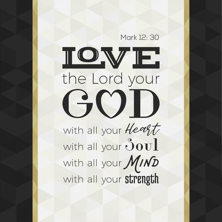 Bible Quote Mesmerizing Bible Quote For Print Or Use As Poster Love The Lord Your God Bible Quote Mesmerizing Bible Quote For Print Or Use As Poster Love The Lord Your God