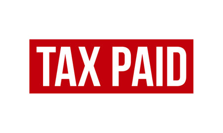 Tax paid rubber stamp seal vector Vector Illustration Tax paid rubber stamp seal vector Vector Illustration