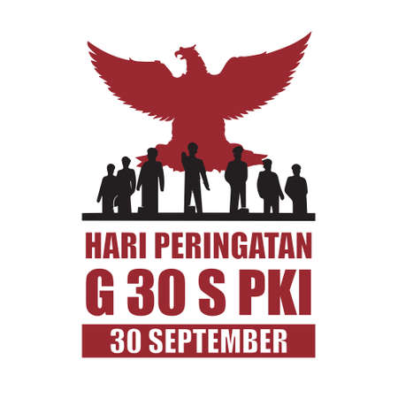 Hari peringatan g 30 s pki. translation: remembering g 30 s pki vector illustration