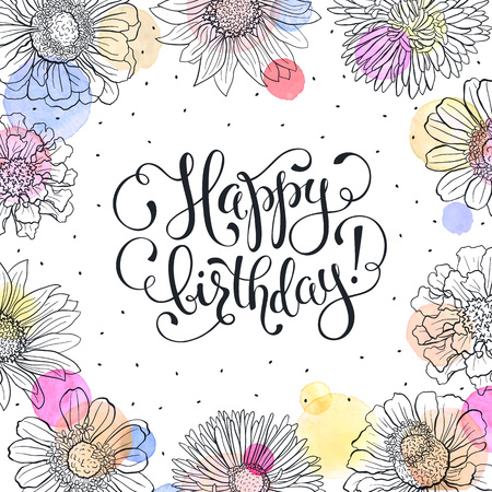 happy birthday greeting card sketch flowers frame with watercolor spots on white background birthday - Happy Birthday Cards Flowers happy birthday greeting card sketch flowers frame with watercolor spots on white background birthday - Happy Birthday Cards Flowers