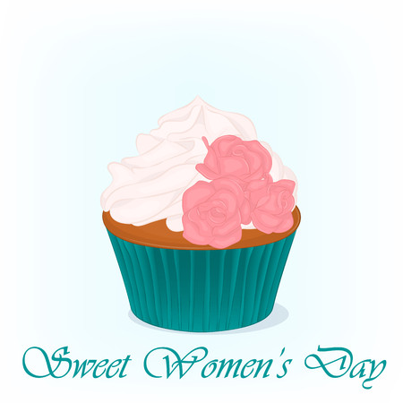 greeting cards International Women s Day: Yummy cupcake for International Womens day with roses flowers. Holiday background, poster or placard template in cartoon style. Vector illustration. Holiday Collection. Hình minh hoạ