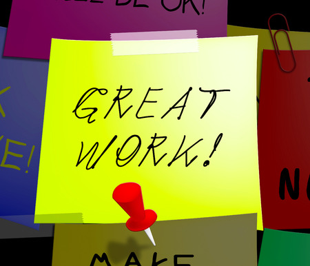 great work sign showing awesome work 3d illustration stock photo