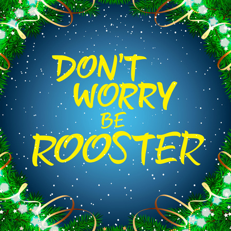 dont worry be rooster lettering christmas greeting card with decorations around lettering handwritten text - Christmas Blessings For Cards dont worry be rooster lettering christmas greeting card with decorations around lettering handwritten text - Christmas Blessings For Cards