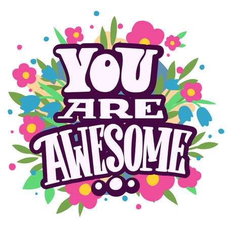 You Are Awesome Cliparts, Stock Vector and Royalty Free You Are Awesome  Illustrations