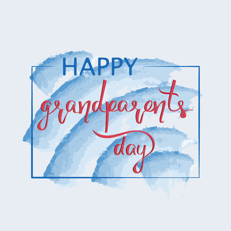 congratulations and the words happy grandparents day hand drawn
